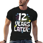 12 YEARS LATER TWELVE 12 Year Old Birthday Gifts Girl Boys  Lightweight T-Shirt
