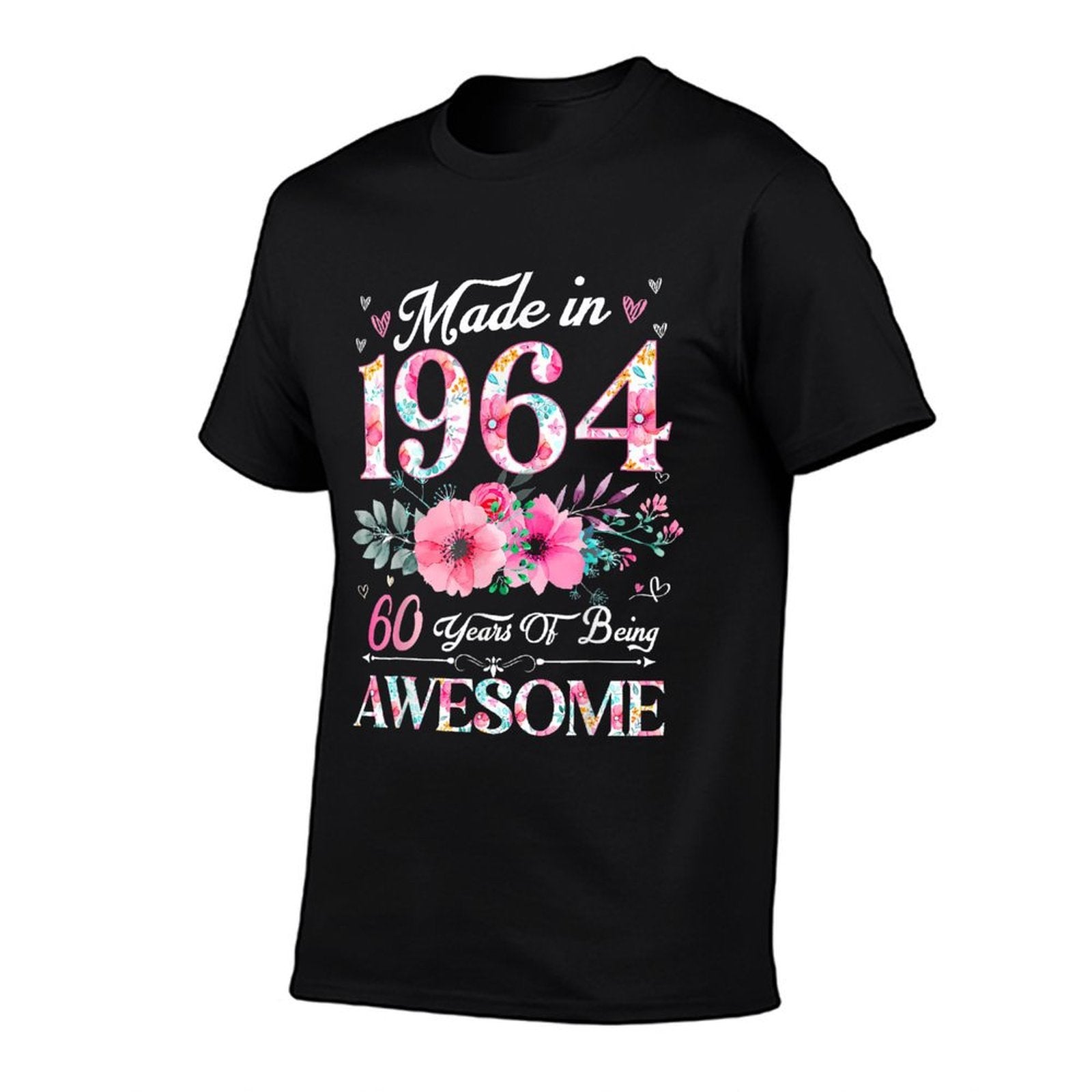 60 Year Old Made In 1964 Floral 60Th Birthday Women  Affordable Price T-Shirt