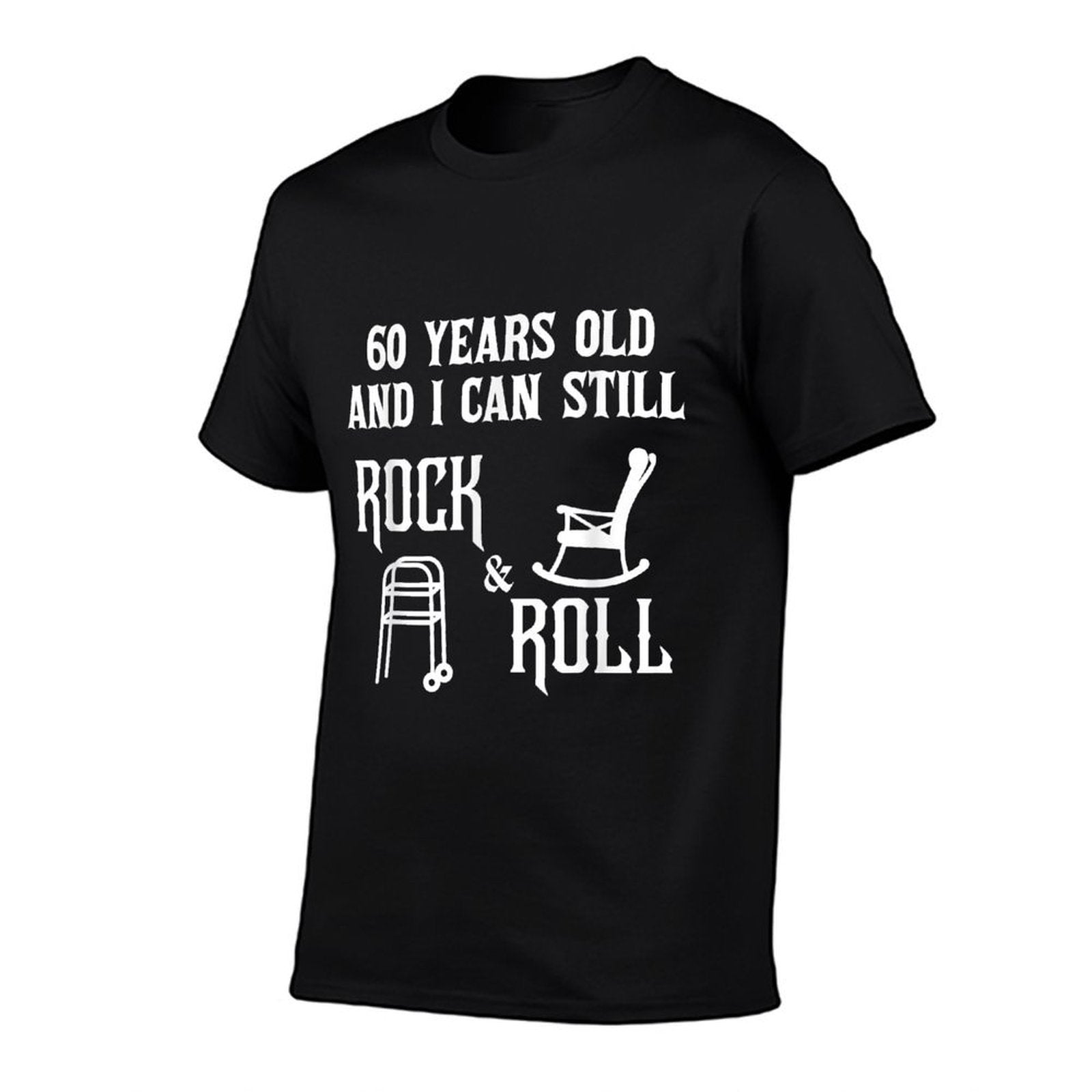 60 Years Old And I Can Still Rock And Roll Birthday  Durable T-Shirt