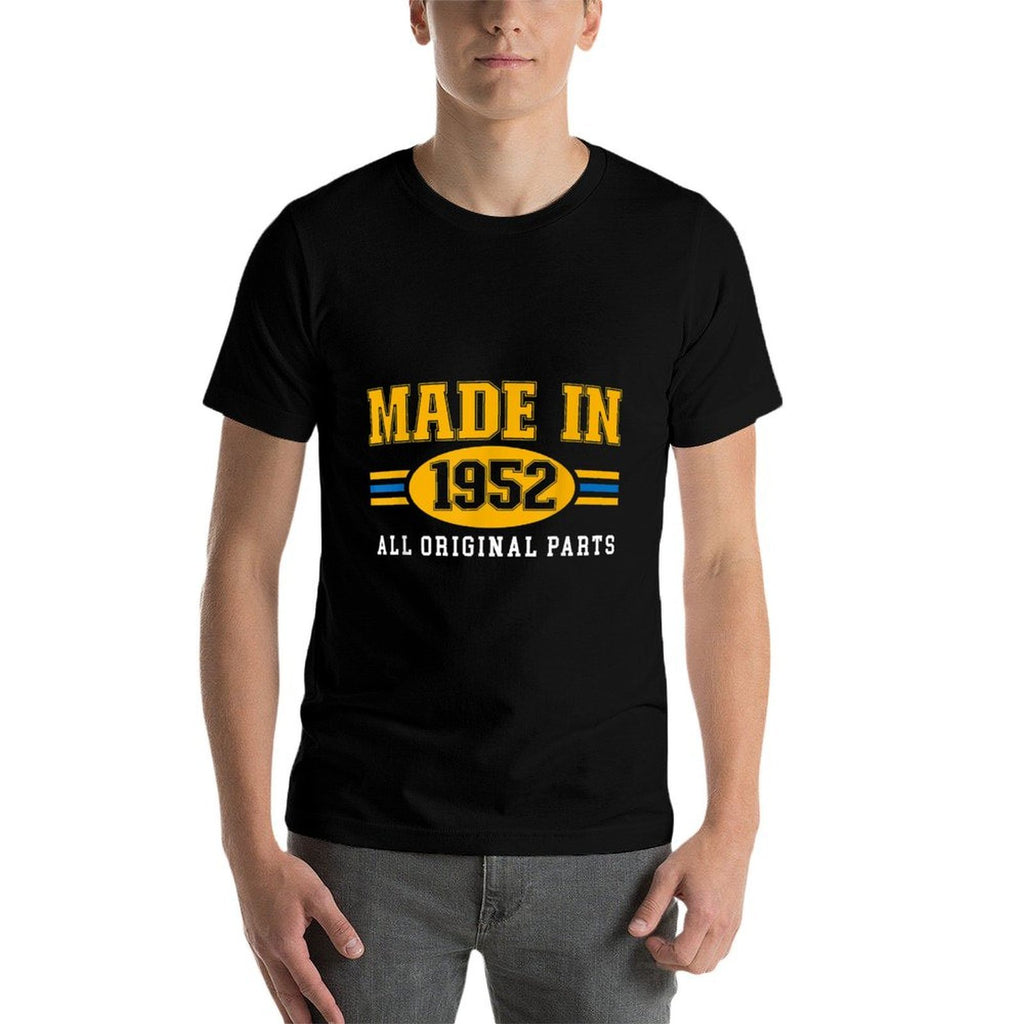 70th Birthday T Shirt Made In 1952 All Original Parts  Wrinkle-resistant T-Shirt