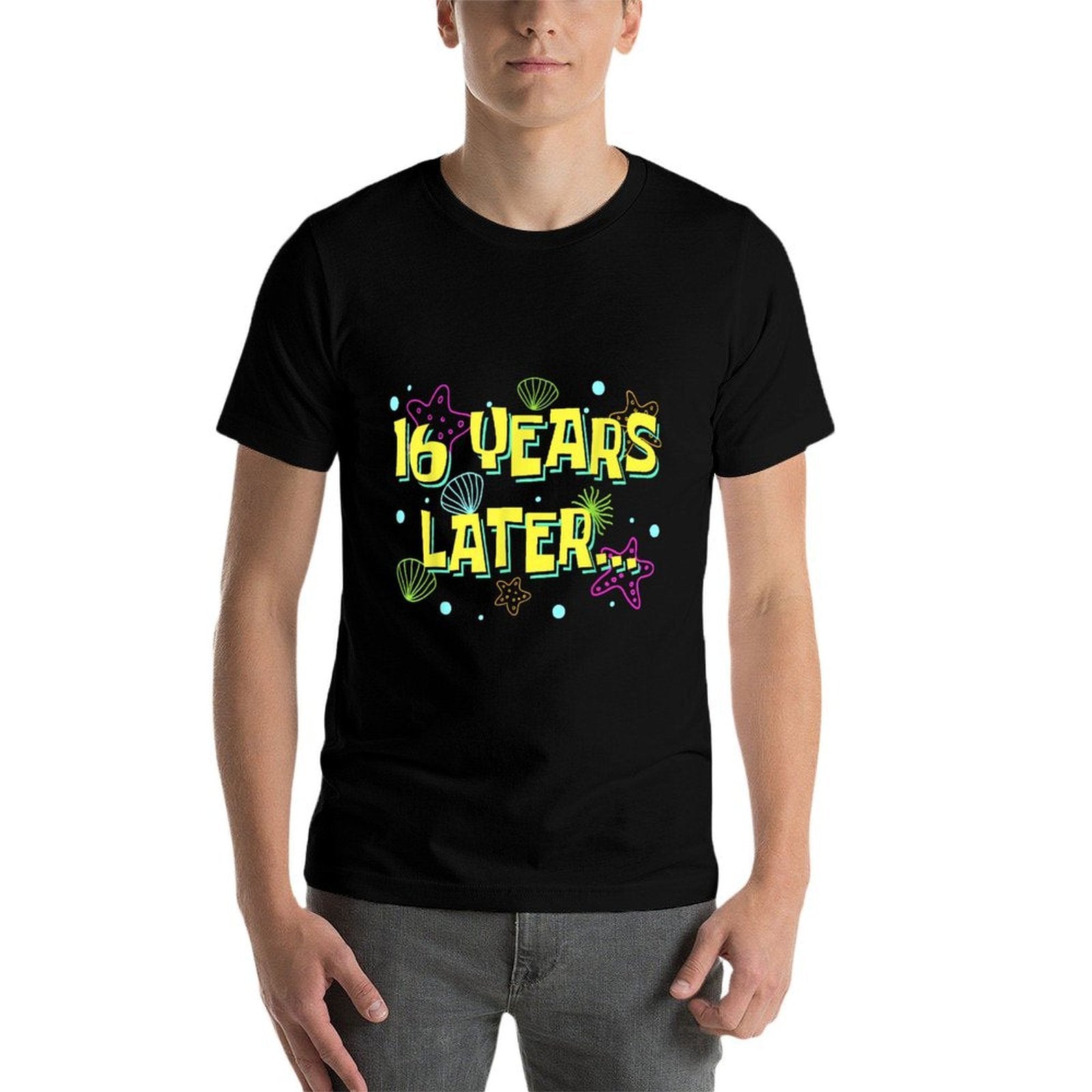 16 Years Later Sixteen 16 Year Old Meme Funny 16th Birthday  Graphic-printed T-Shirt