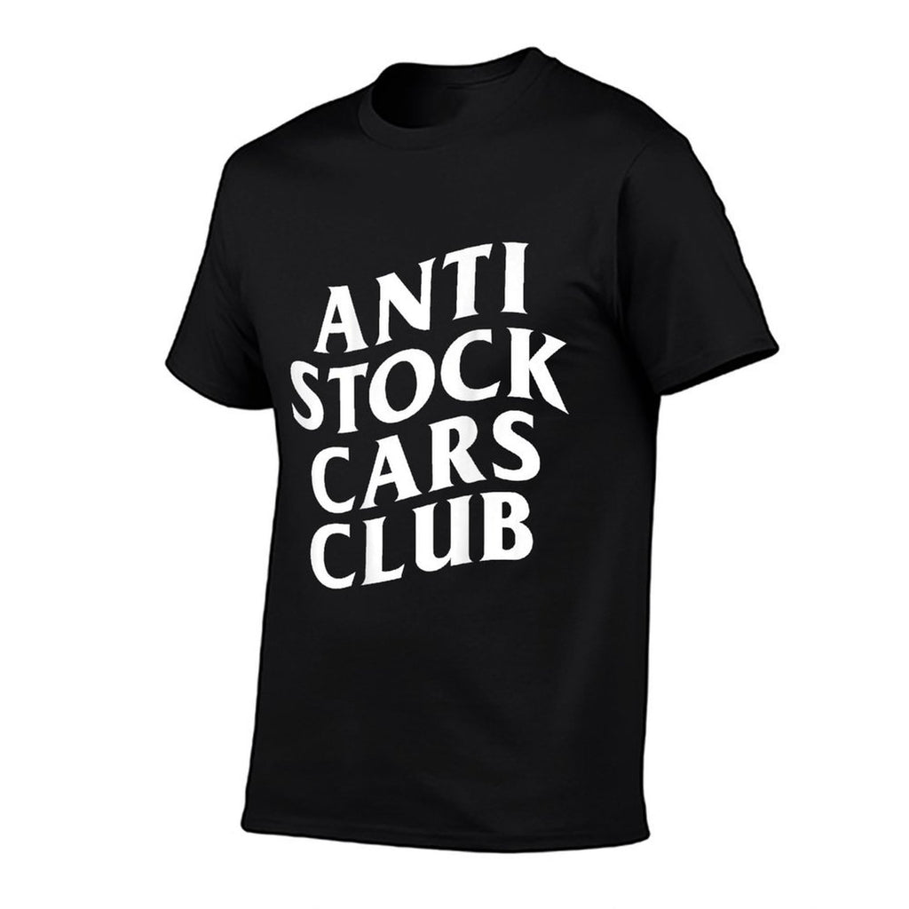 Anti Stock Cars Club Funny Meme (ON BACK)  Relaxed-fit T-Shirt