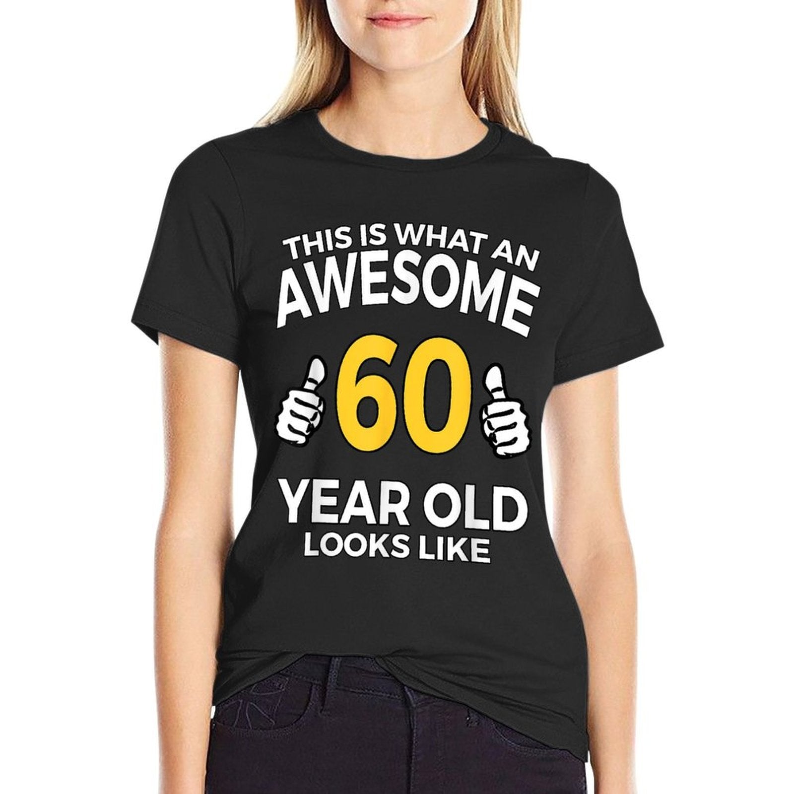 60th Birthday Gift Aged 60 Years T  Durable T-Shirt