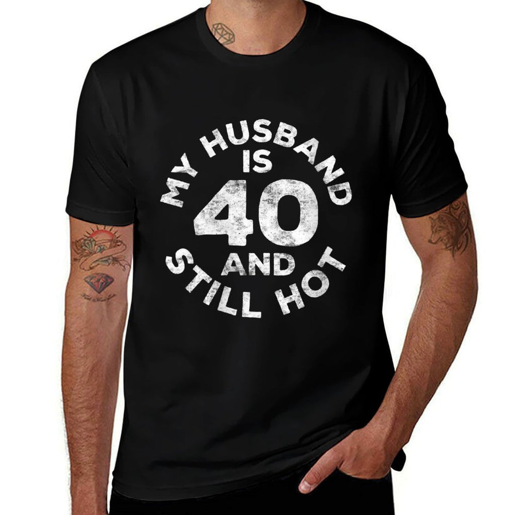Womens My Husband Is 40 And Still Hot 40th Birthday  Moisture-wicking T-Shirt