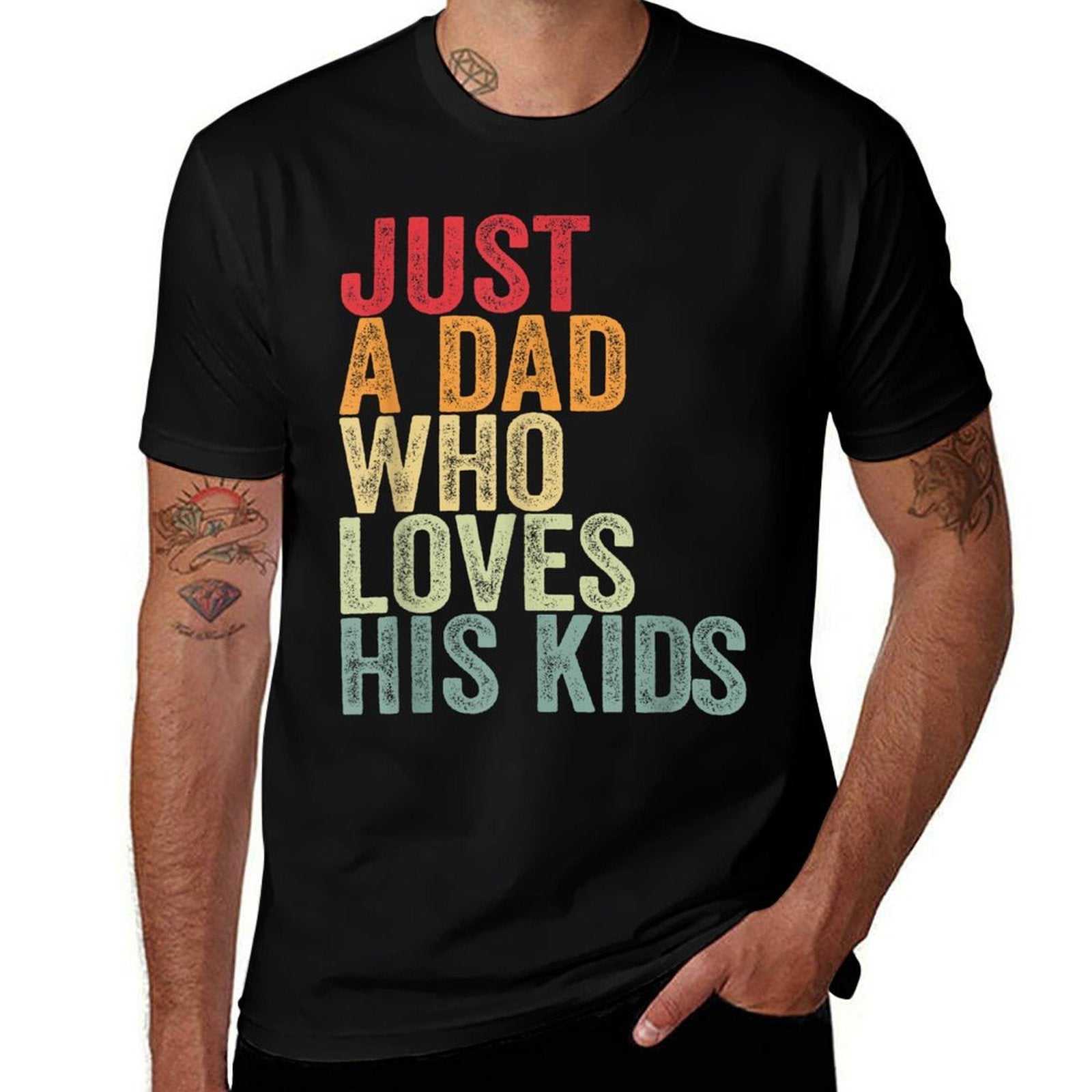 Just A Dad Who Loves His Kids, Father&#39;s Day Dad  Eco-friendly Material T-Shirt