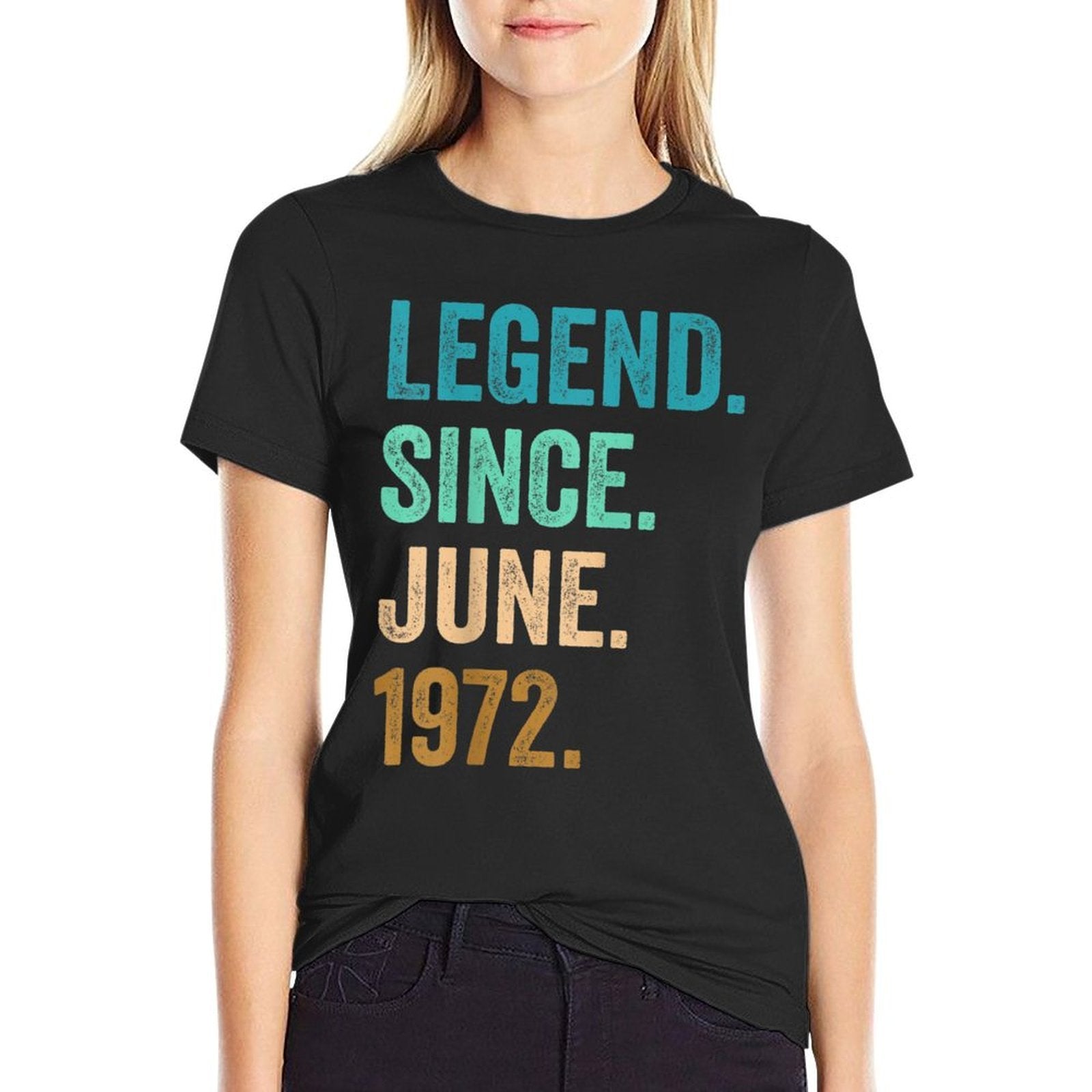 50 Years Old Legend Since June 1972 50th Birthday  Vintage-inspired T-Shirt