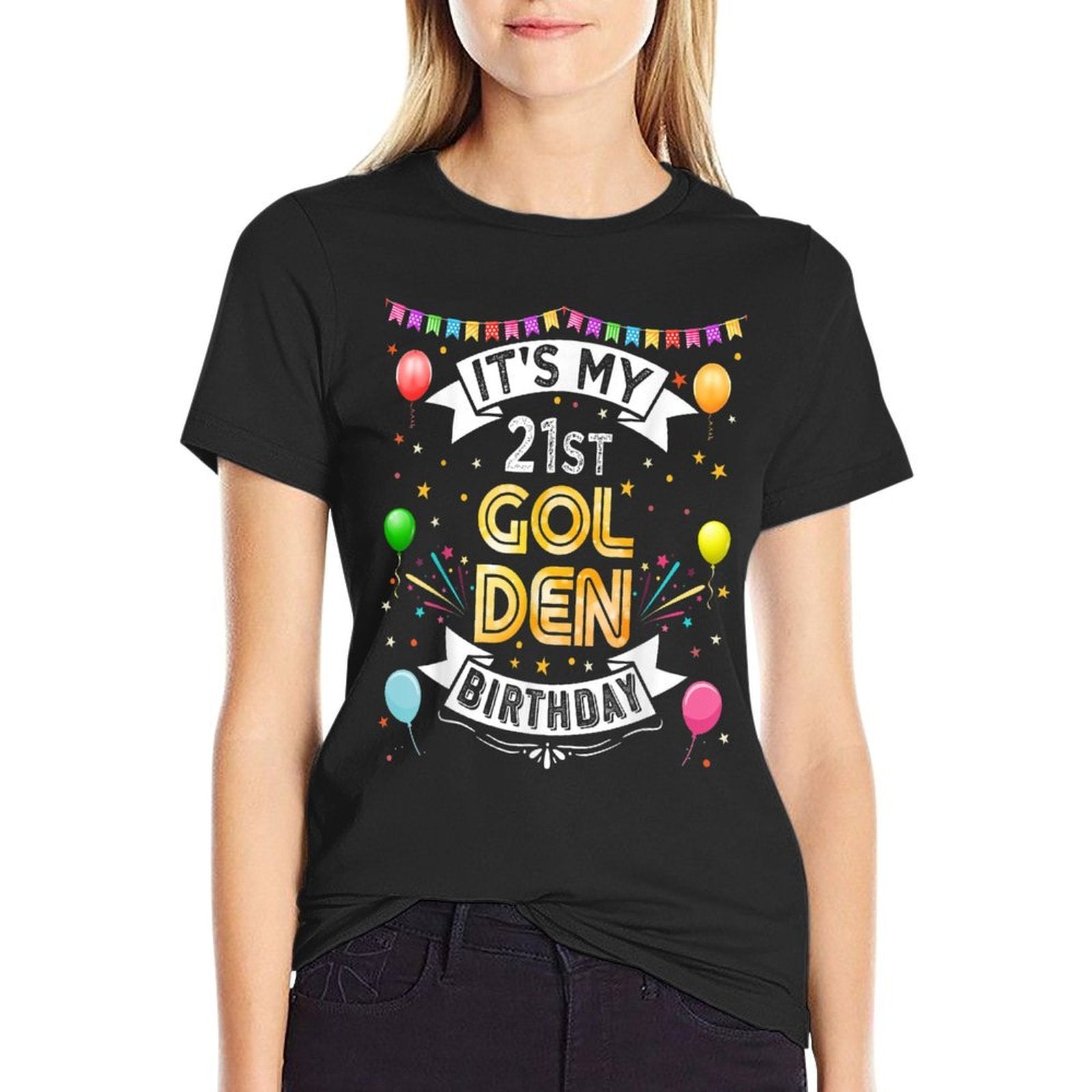 21st Birthday Party It's My 21st Golden Birthday Woman Man  Rolled Sleeves T-Shirt
