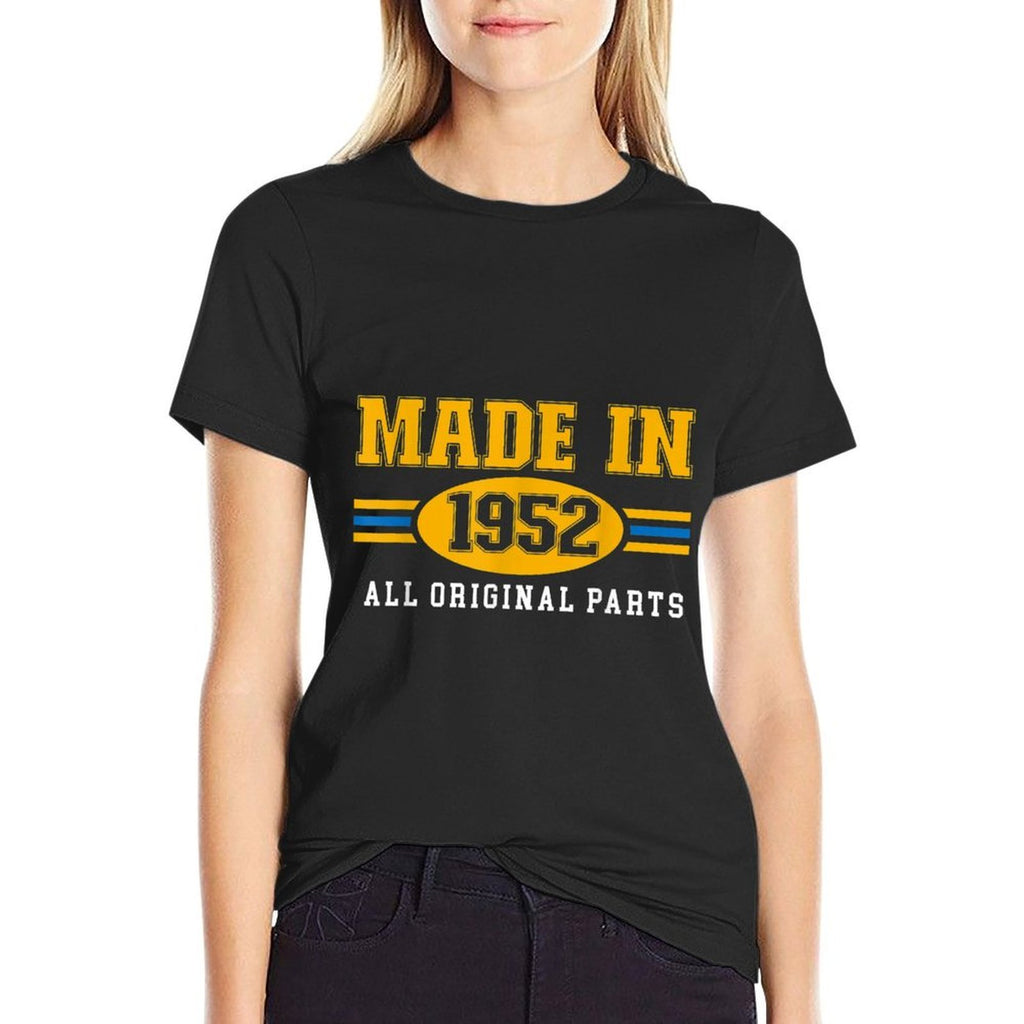 70th Birthday T Shirt Made In 1952 All Original Parts  Wrinkle-resistant T-Shirt