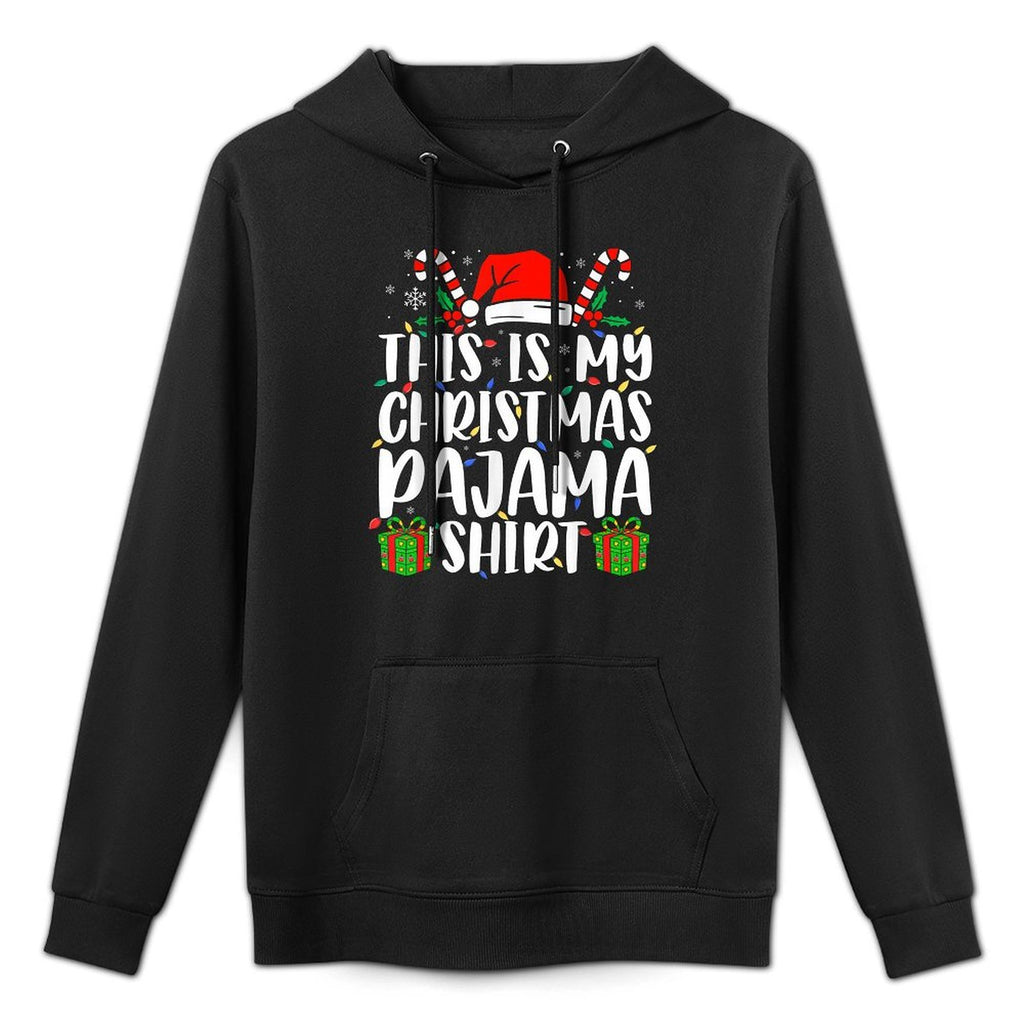 Christmas for Men Women This Is My Christmas Pajama Cotton-Polyester Blend Hoodie