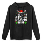 Christmas for Men Women This Is My Christmas Pajama Cotton-Polyester Blend Hoodie