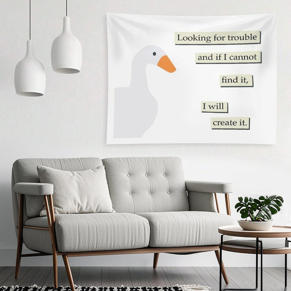 Looking for Trouble Goose Tapestry