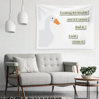 Looking for Trouble Goose Tapestry