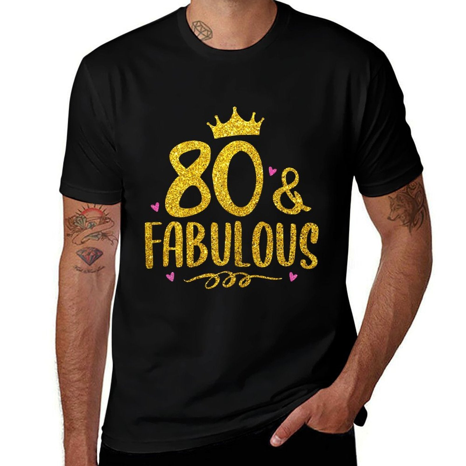 80 Years Old And Fabulous 80th Birthday  Fade-proof Color T-Shirt